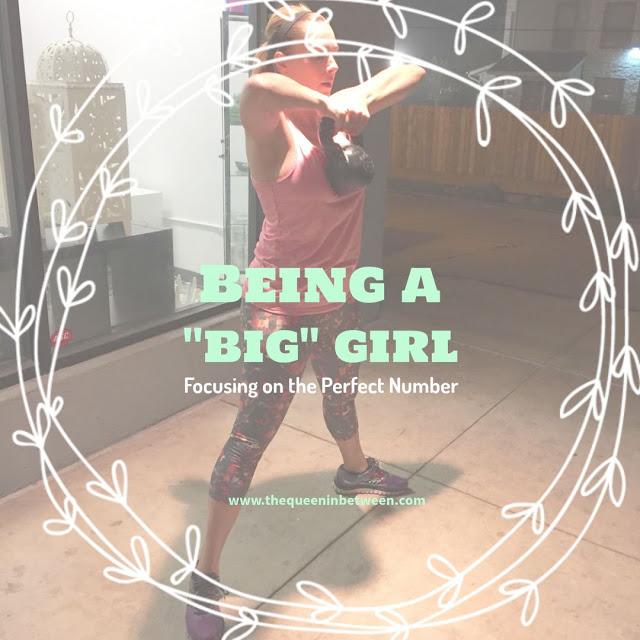 Being a “Big” Girl