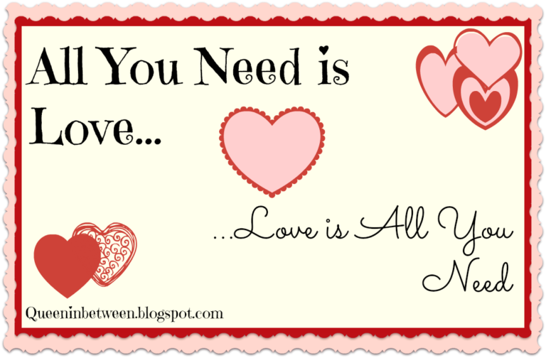 Love is All You Need