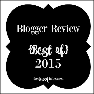 Blogger Review {Best of} 2015