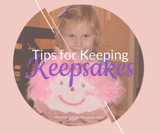 Tips for Keeping the Keepsakes