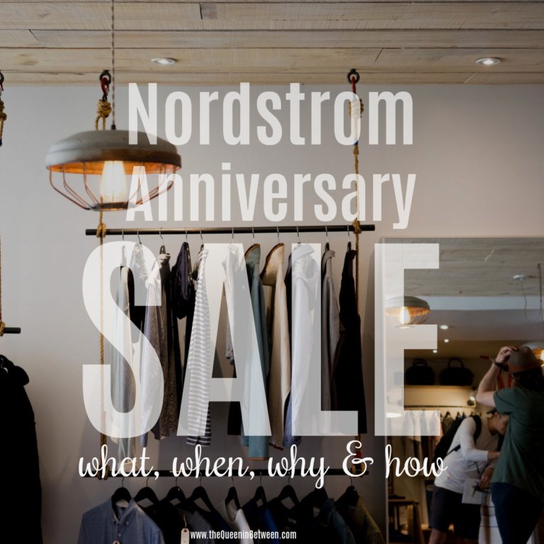 Nordstrom Anniversary Sale – What, When, Why & How!