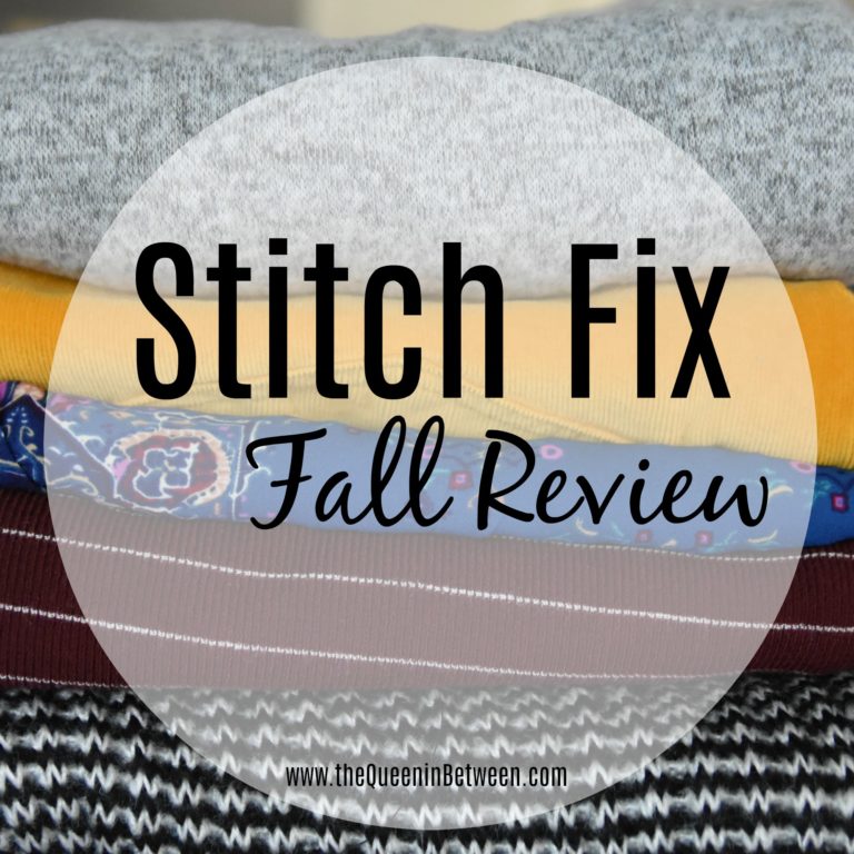 Stitch Fix - Fall Box Review - The Queen In Between