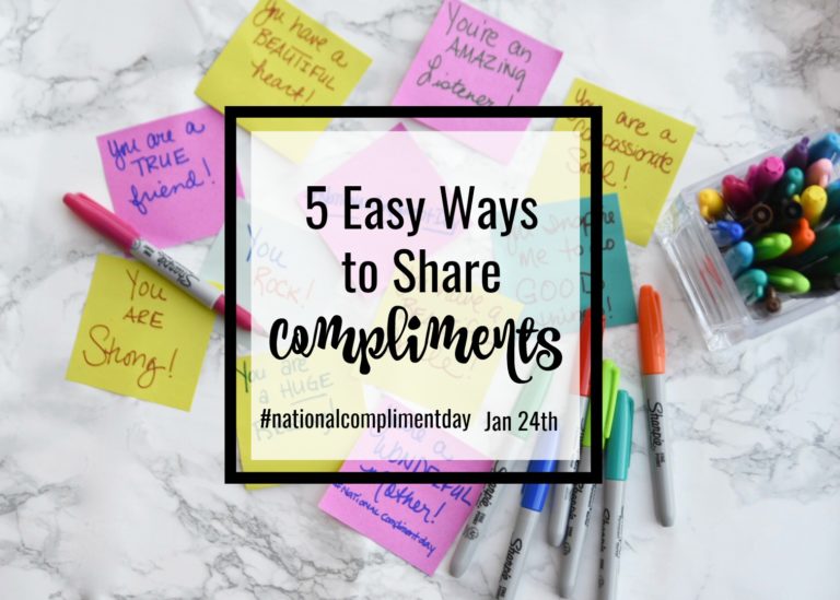 5 Easy Ways to Share Compliments + Printable