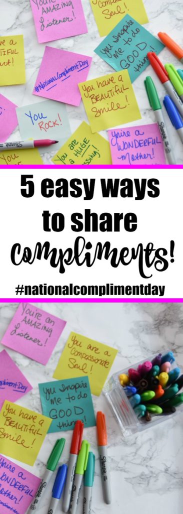 5 Easy Ways to Share Compliments #nationalcomplimentday #inspiration