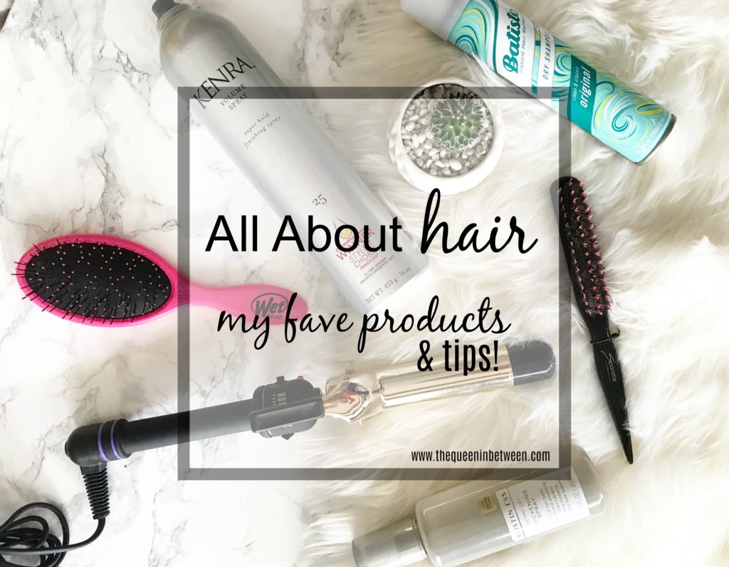 All About Hair - My fave products and tips