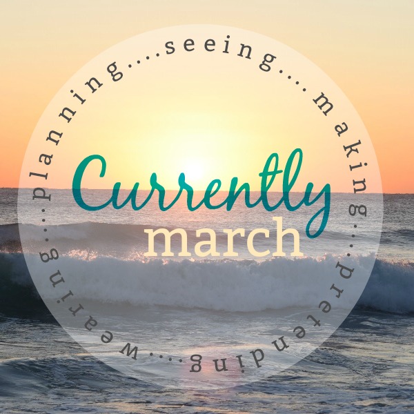 Currently – March + TBB Style Linkup