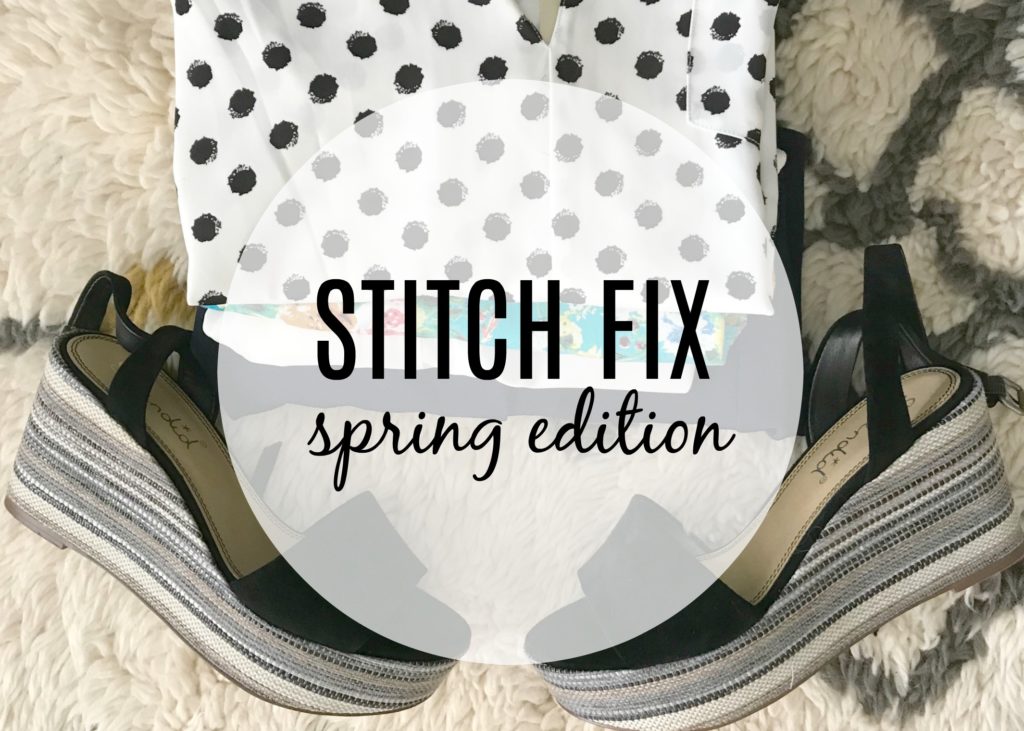 Stitch Fix Spring Edition #stitchfix