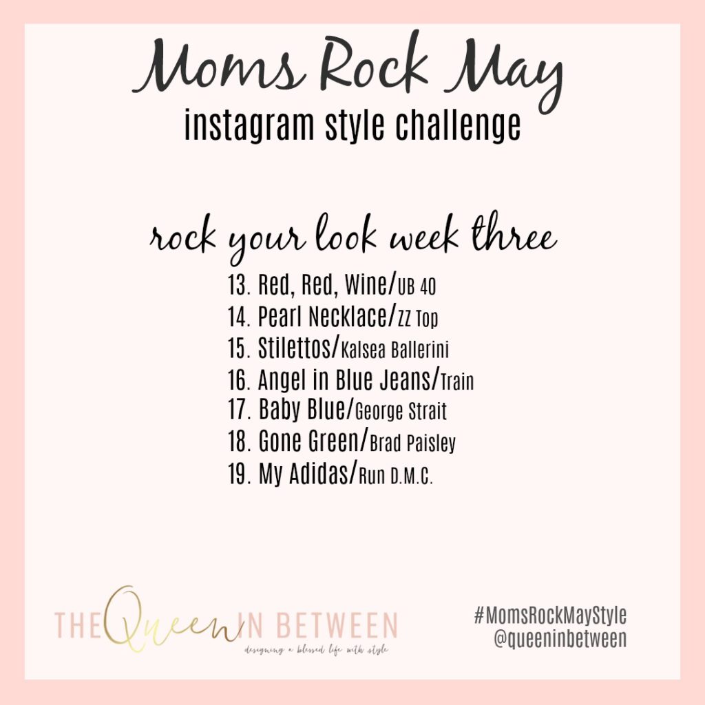 Moms Rock May Style Challenge #momsrockmaystyle