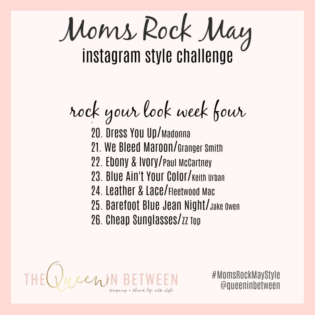 May Style Challenge #momsrock #stylechallenge