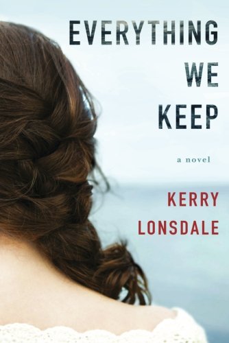 Everything We Keep - July Book Review #Goodreads