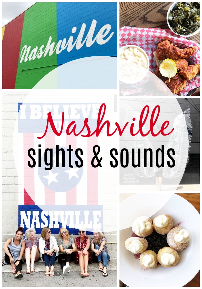 Nashville Sights & Sounds #Nashville #Music City #GirlsTrip