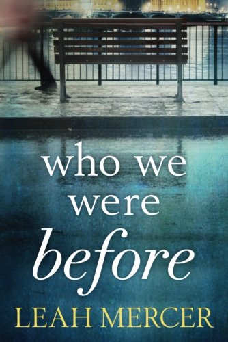 Who We Were Before #Goodreads