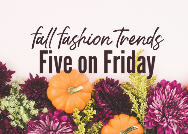 FAll Fashion Trends