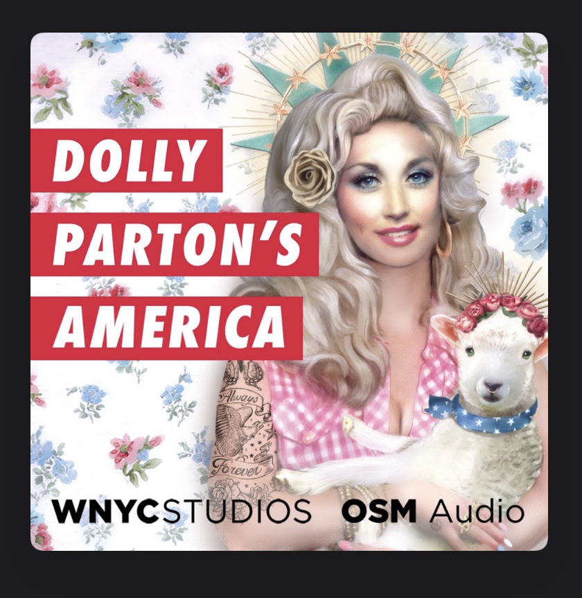 Fave Podcasts #dollyparton