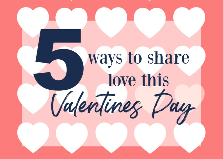 5 Wasy to Share Love #valentinesday