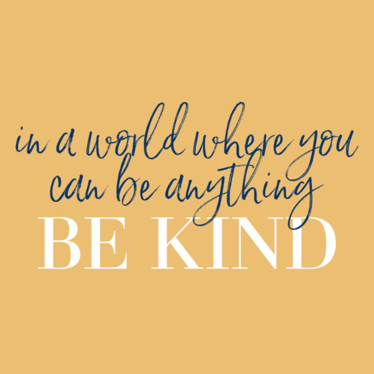 Be Kind #inspiration #bekind