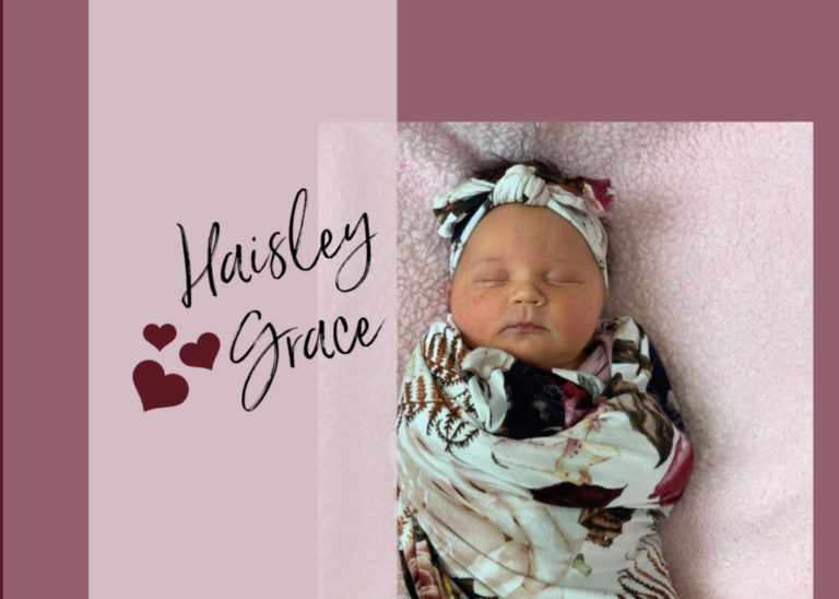 Haisley Grace - Birth Announcement