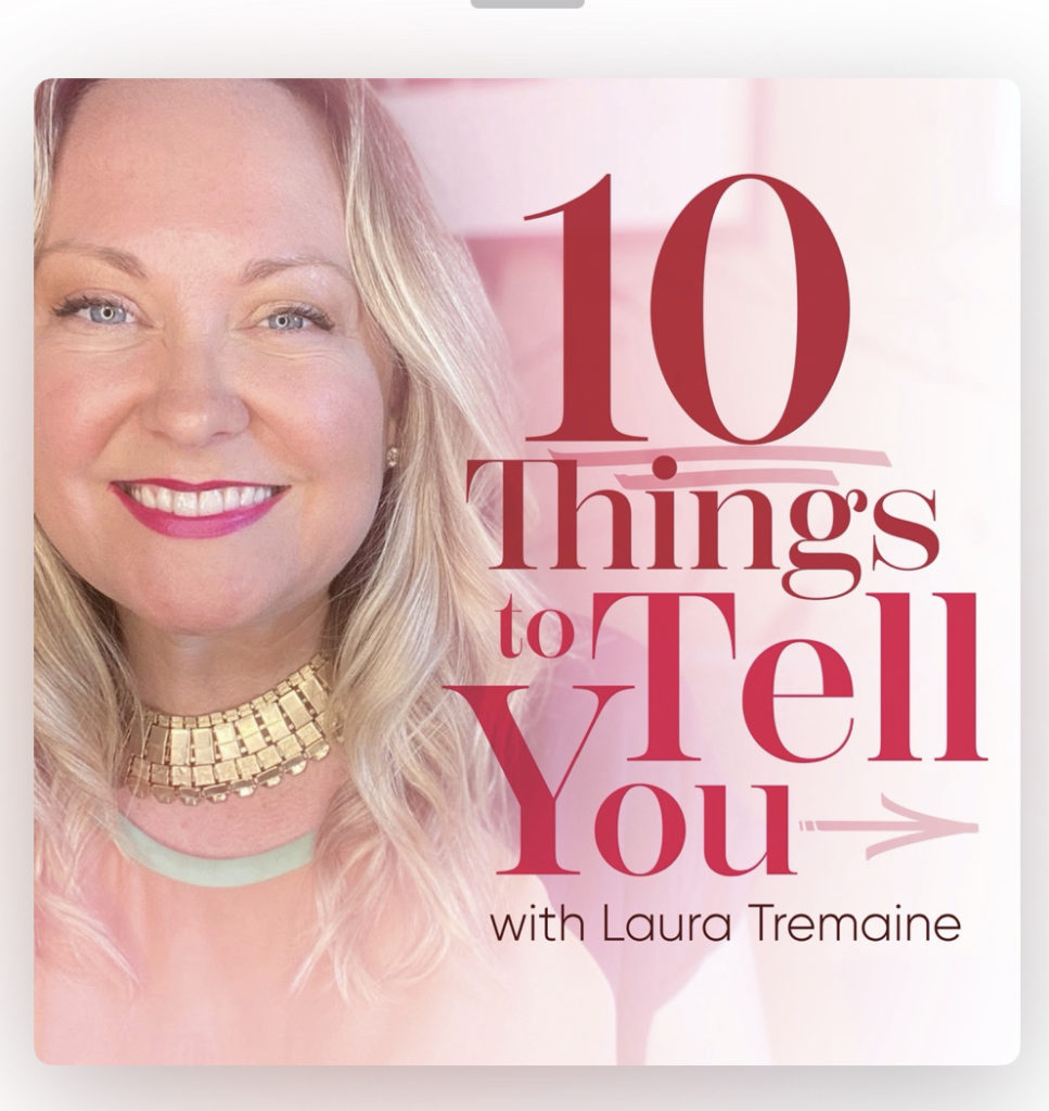 Podcast Favorites - 10 Things to Tell You