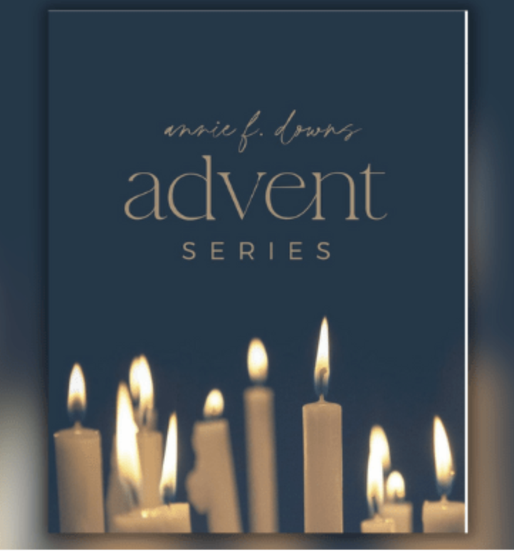 Annie F Downs Advent