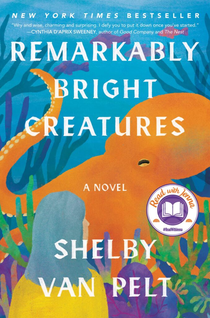 Remarkably Bright Creatures #goodreads #readinglately