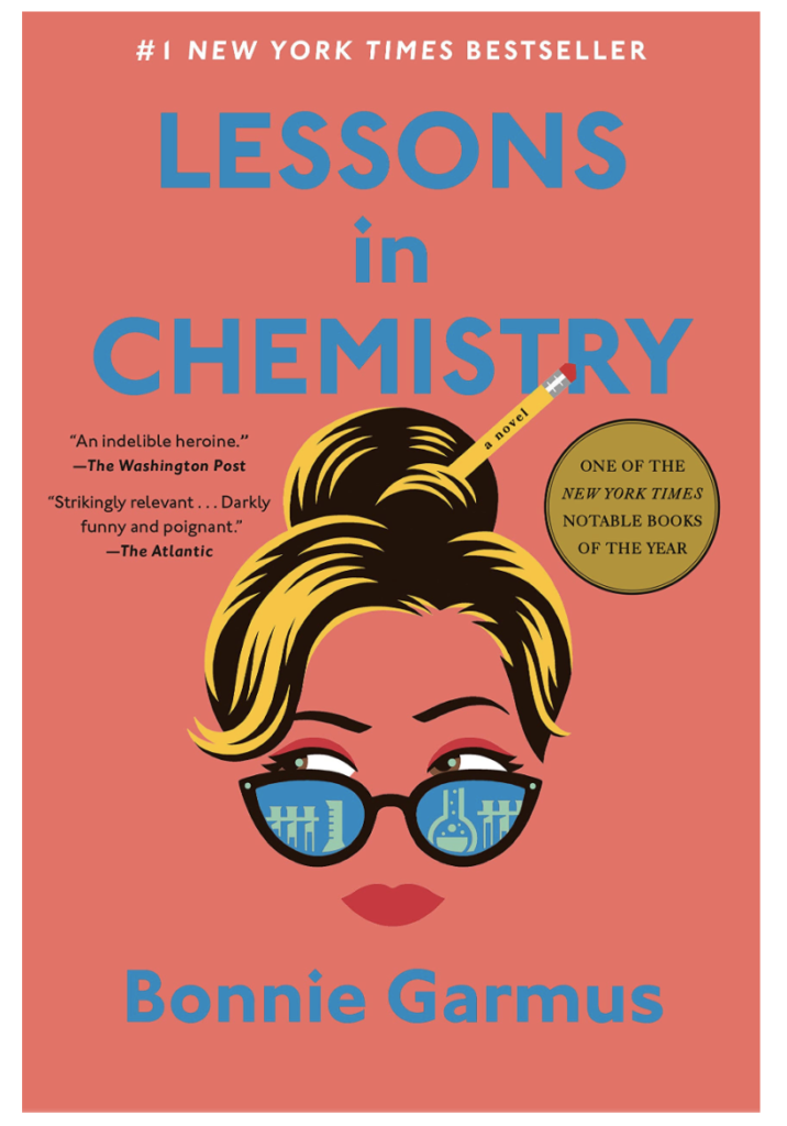 Lessons in Chemistry #bookreview #goodreads